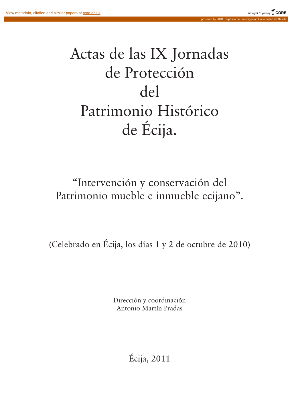 Actas De Las IX Jornadas De Protección Del Patrimonio Histórico De Écija