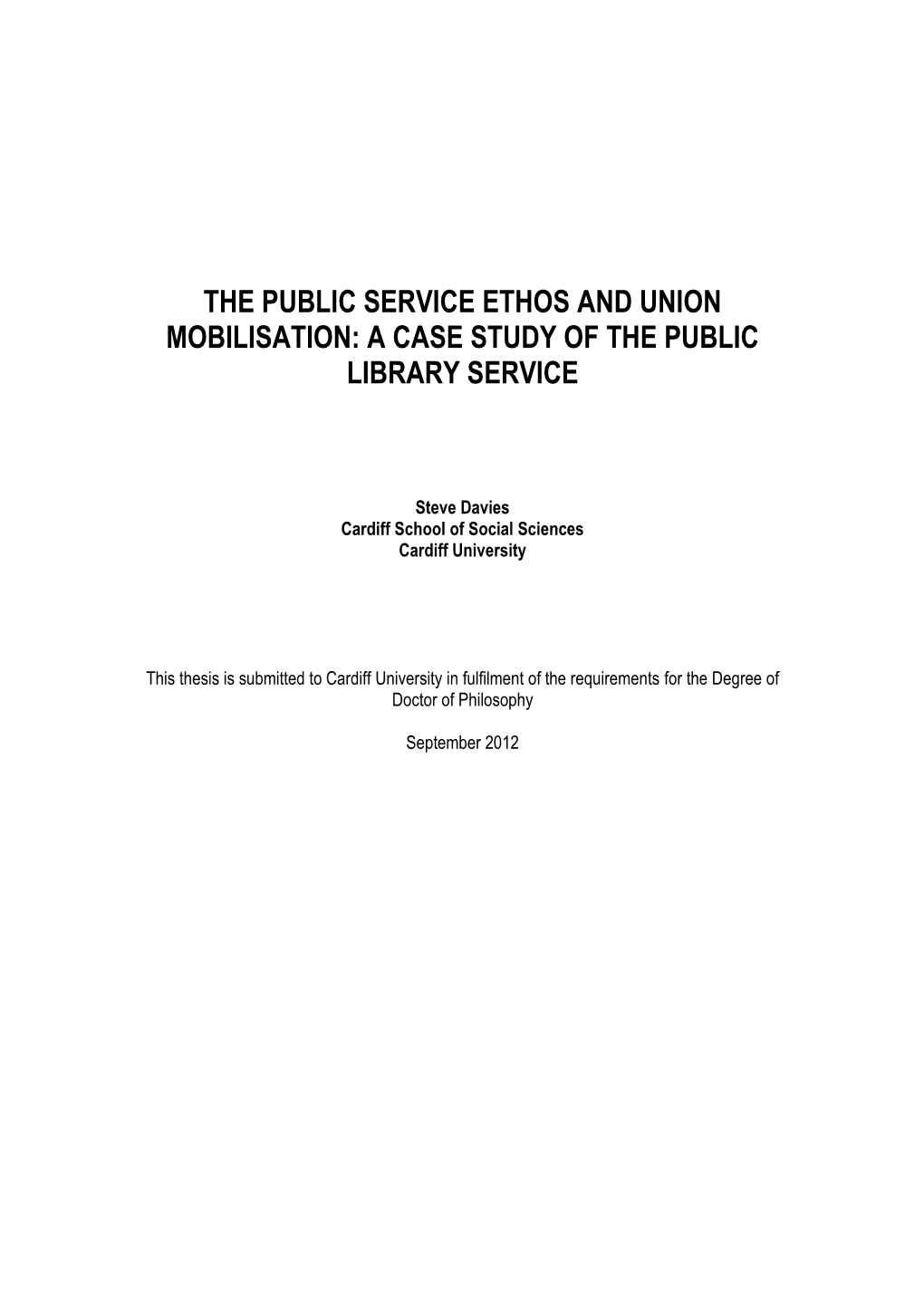 The Public Service Ethos, Union Activism and Building Alliances