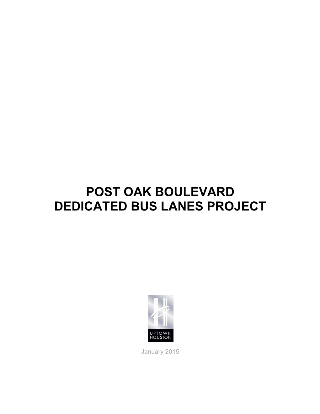 Post Oak Boulevard Dedicated Bus Lanes Project