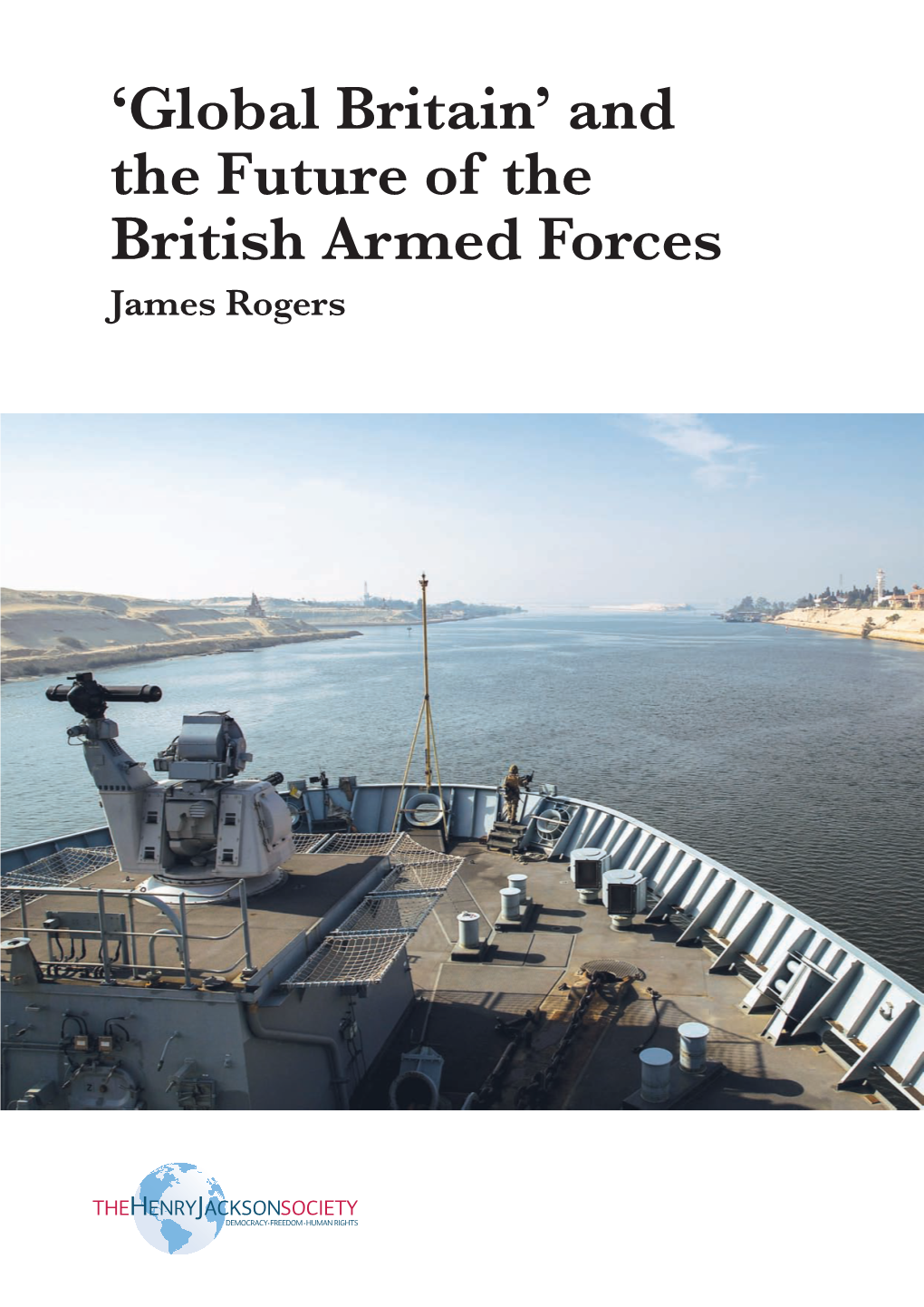 HJS ''Global Britain' and the Future of the British Armed Force