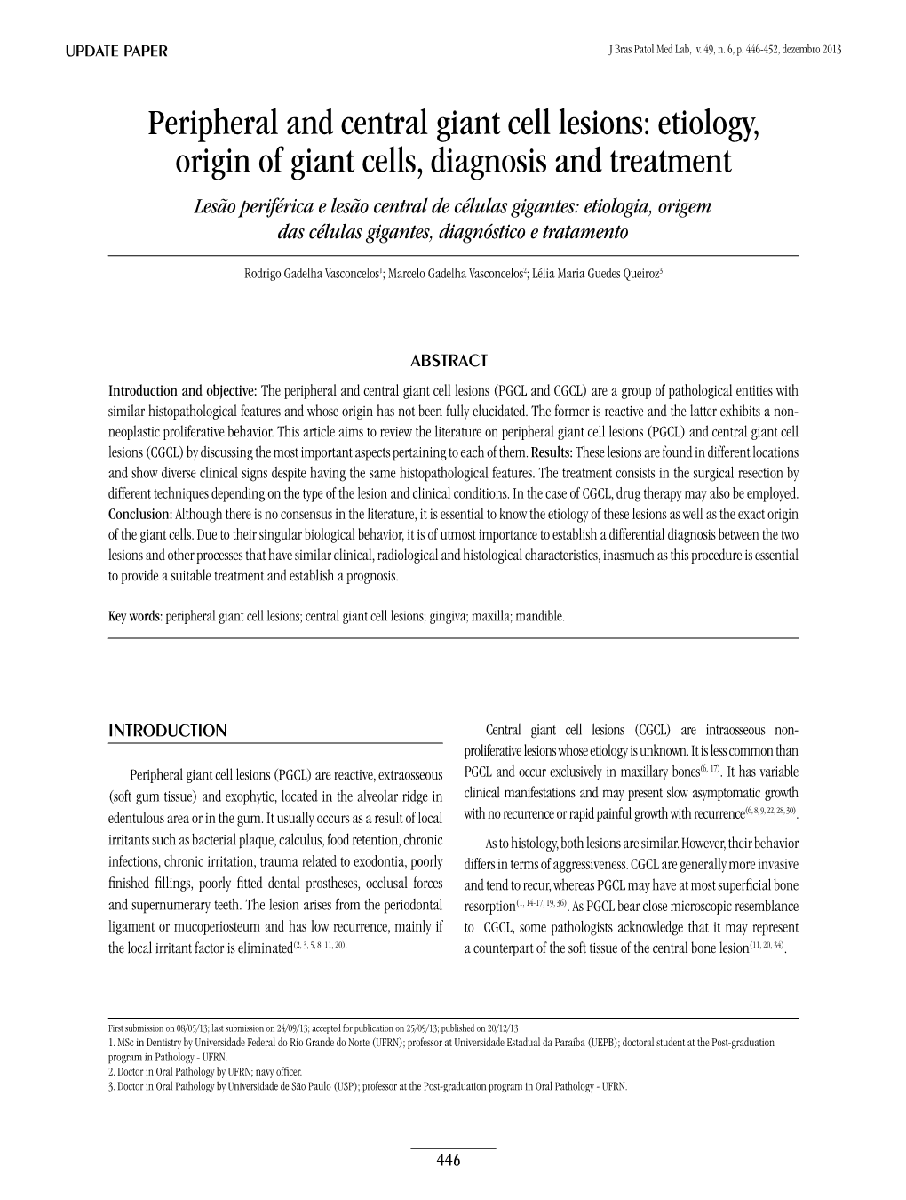 Peripheral and Central Giant Cell Lesions