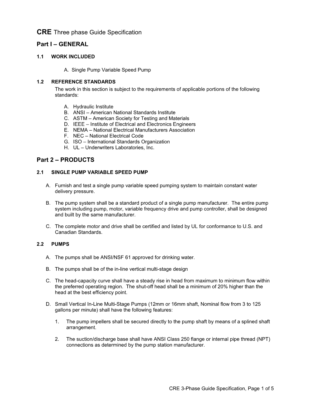 CRE Three Phase Guide Specification