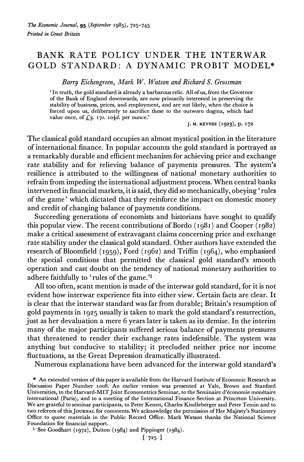 Bank Rate Policy Under the Interwar Gold Standard: a Dynamic Probit Model*