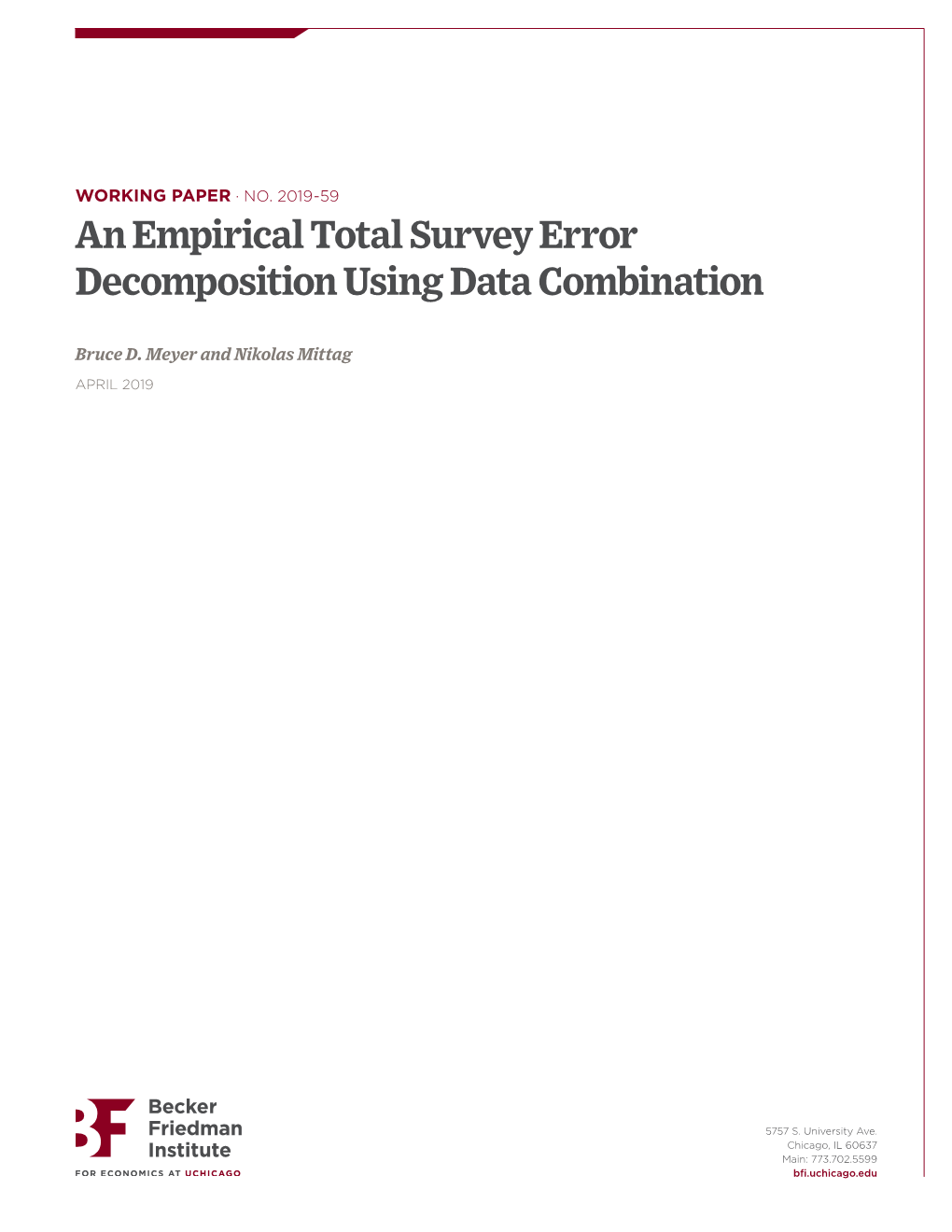 An Empirical Total Survey Error Decomposition Using Data Combination