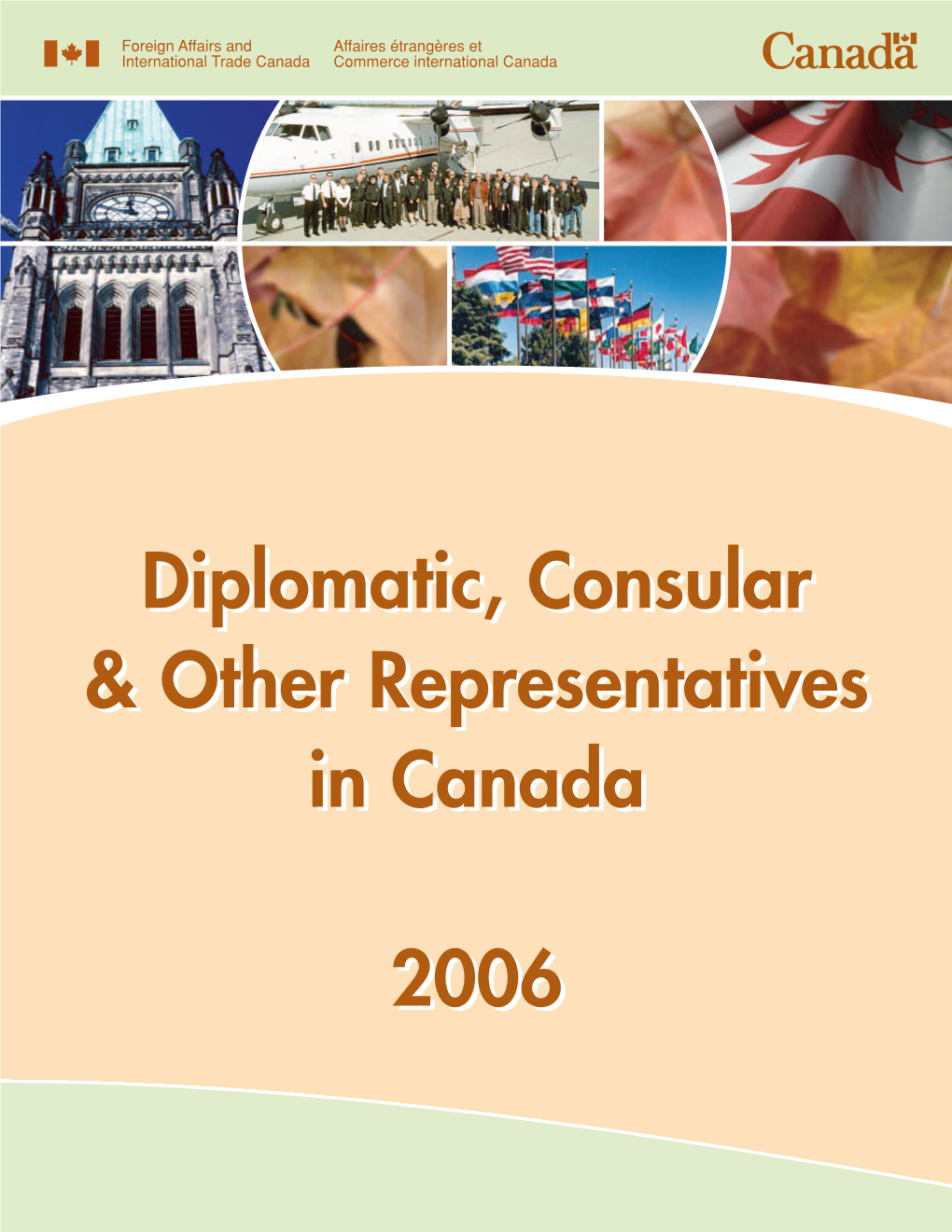 Diplomatic, Consular & Other Representatives in Canada Inside