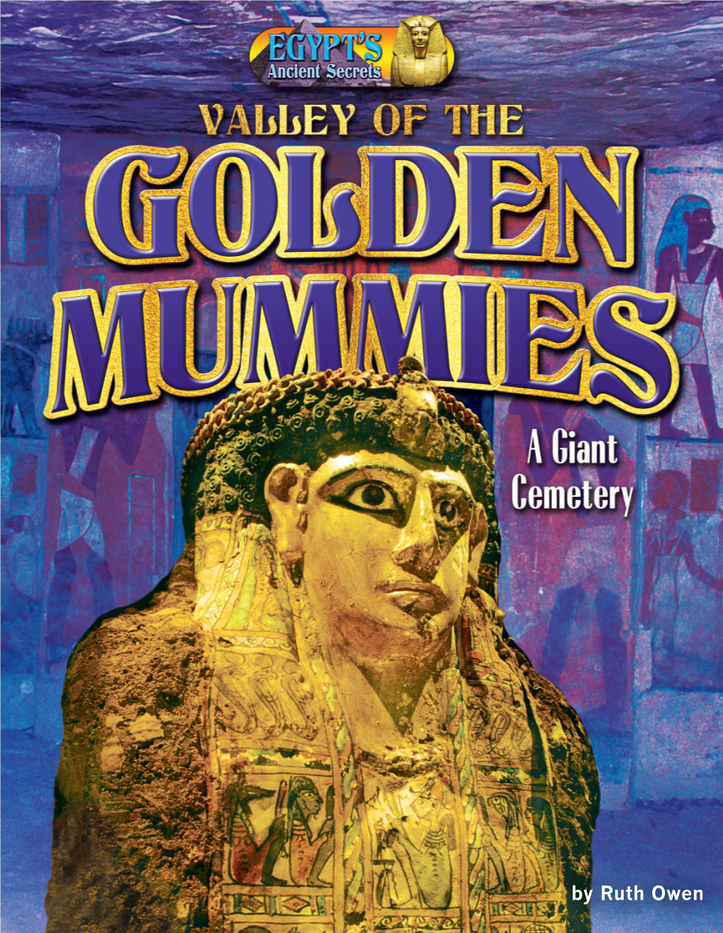 Valley of the Golden Mummies: a Giant Cemetery