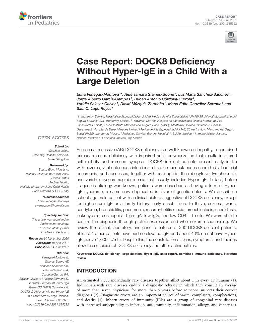 DOCK8 Deficiency Without Hyper-Ige in a Child with a Large Deletion