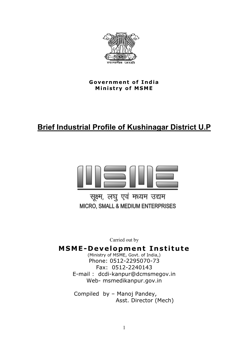 Brief Industrial Profile of Kushinagar District U.P