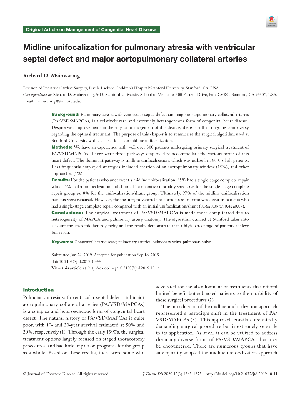 Midline Unifocalization for Pulmonary Atresia with Ventricular Septal Defect and Major Aortopulmonary Collateral Arteries