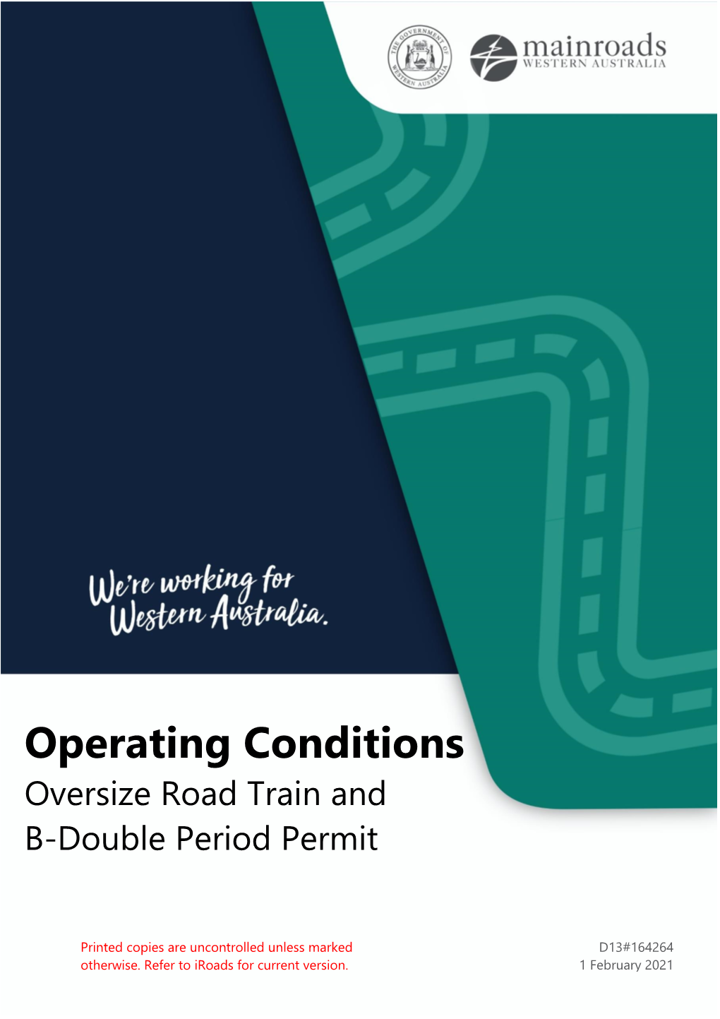 Oversize Road Train and B Double Period Permit Operating Conditions