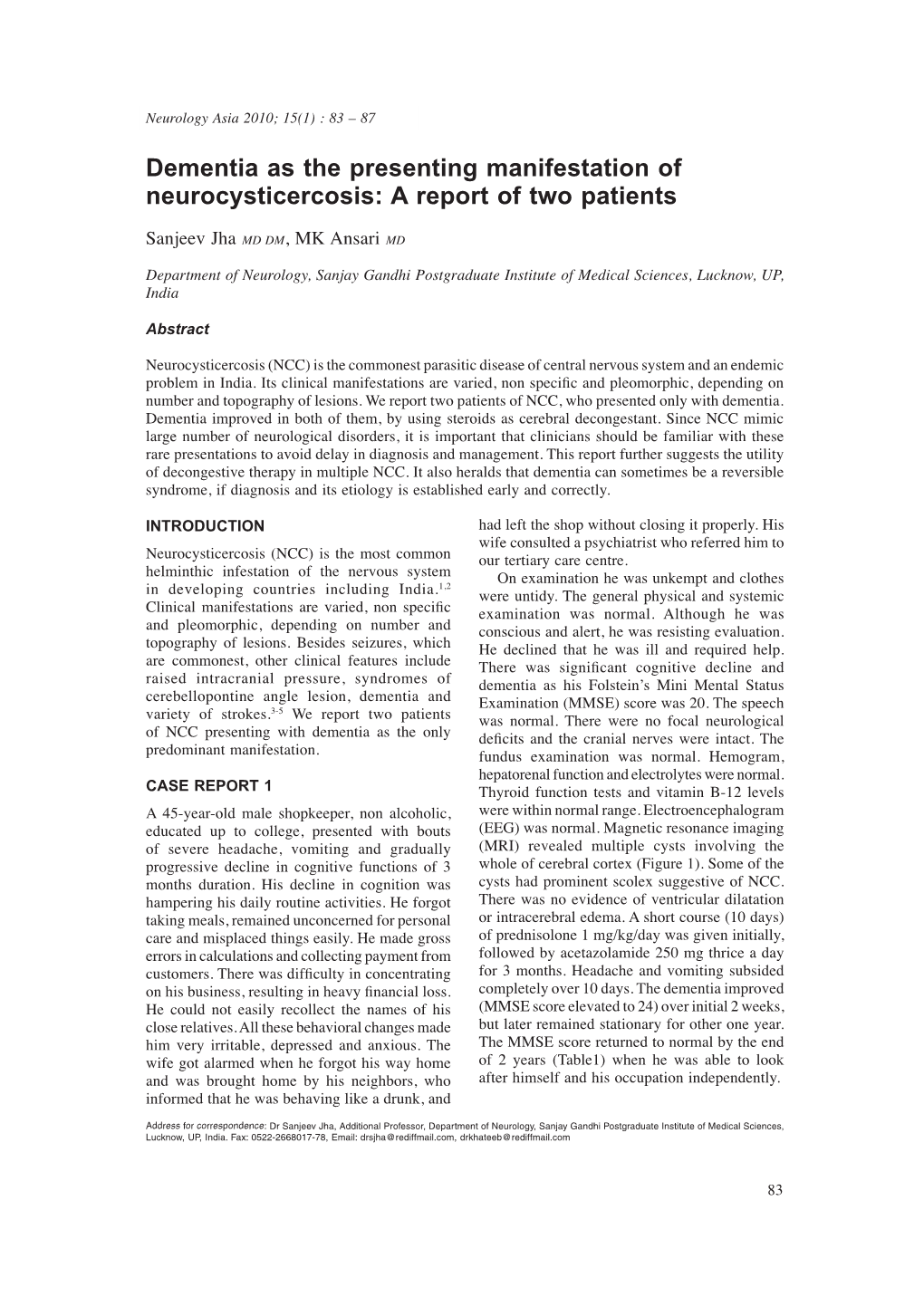 Dementia As the Presenting Manifestation of Neurocysticercosis: a Report of Two Patients