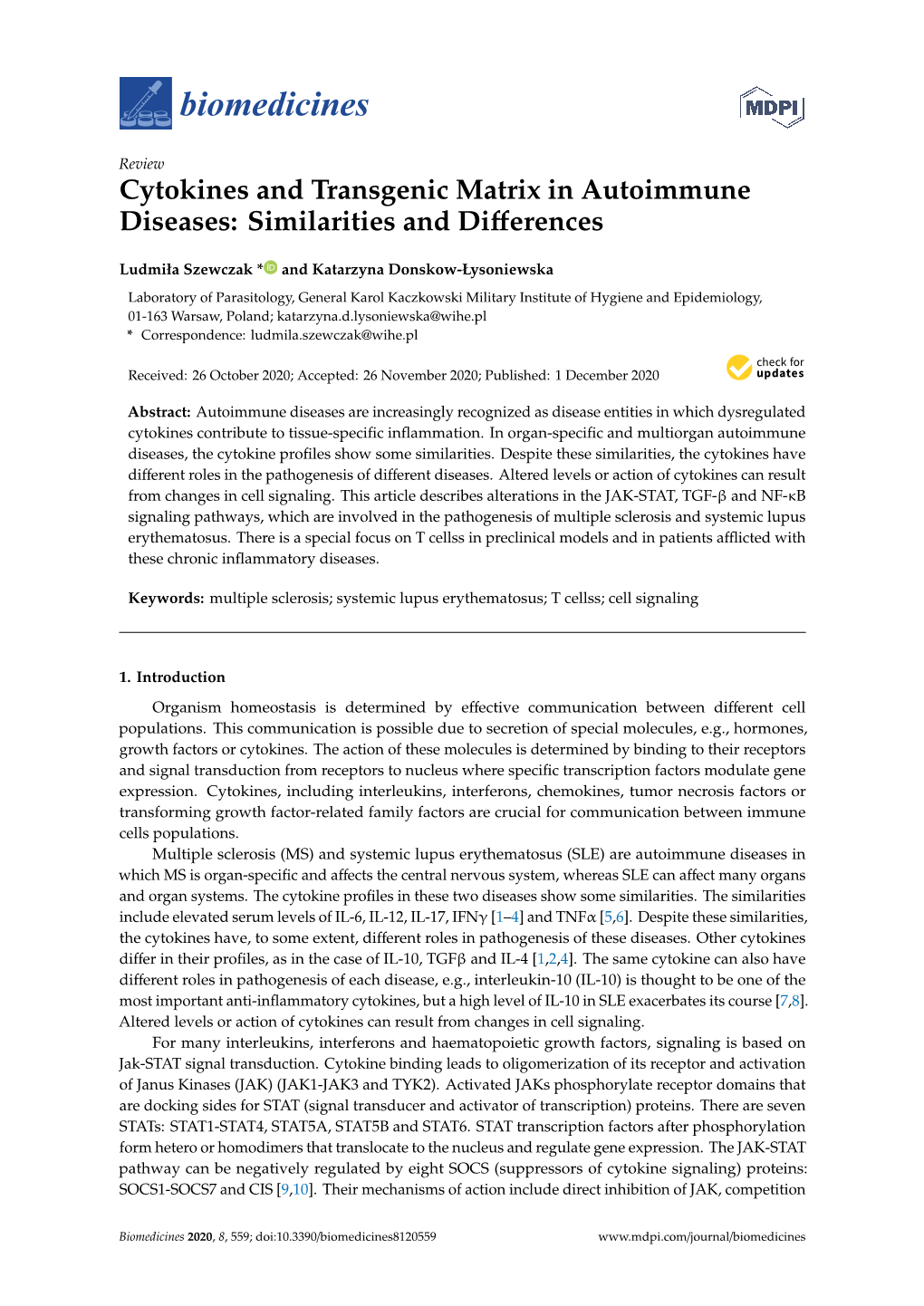 Cytokines and Transgenic Matrix in Autoimmune Diseases: Similarities and Diﬀerences