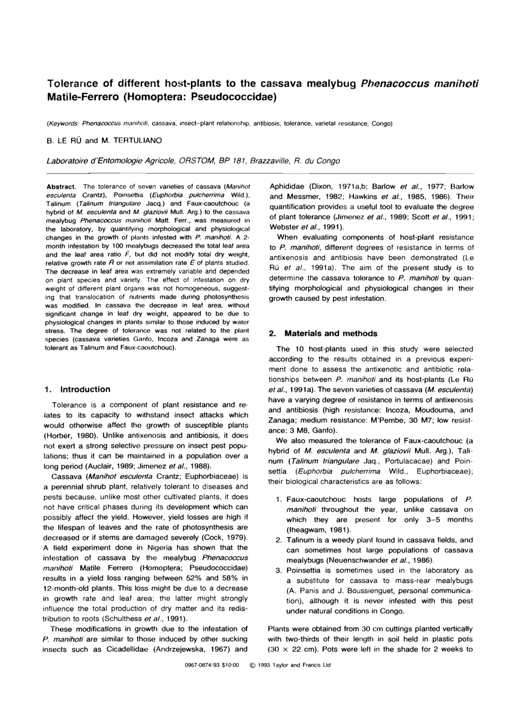 Tolerance of Different Host-Plants to the Cassava Mealybug Phenacoccus Manihoti Mati Le-Ferrero (Homoptera: Pseudococcidae)