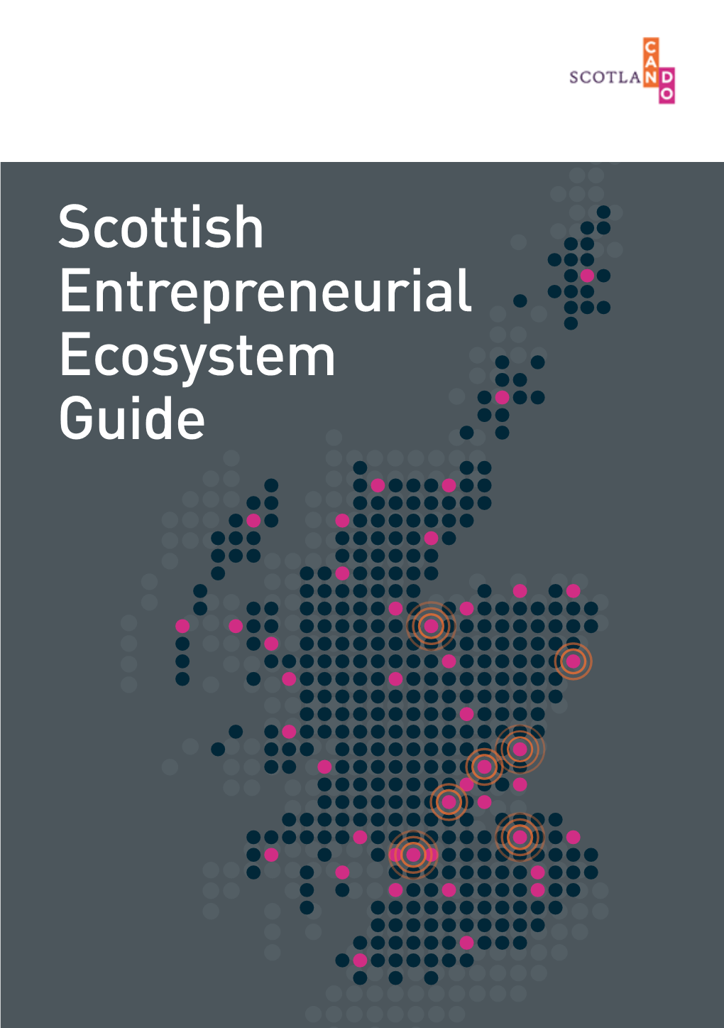 Download the Scottish Entrepreneurial Ecosystem Guide