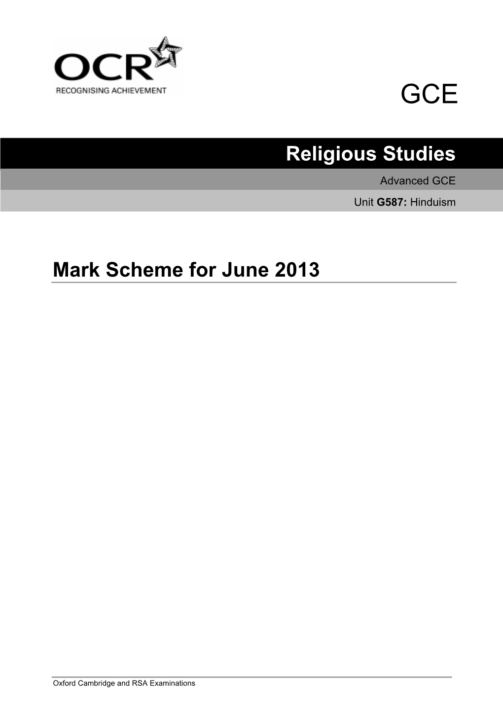 Religious Studies Mark Scheme for June 2013