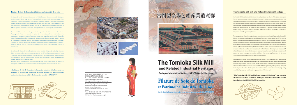 The Tomioka Silk Mill and Related Industrial Heritage