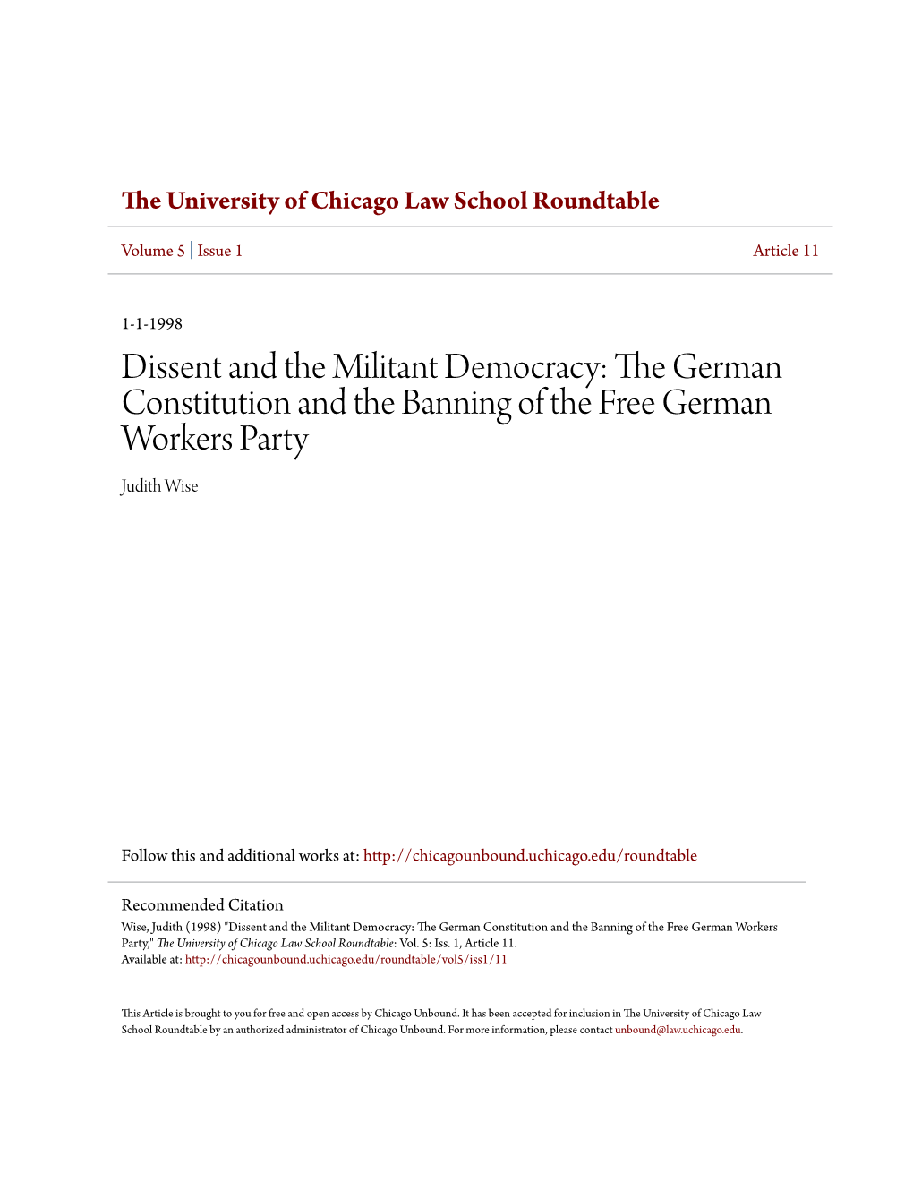 Dissent and the Militant Democracy: the German Constitution and the Banning of the Free German Workers Party Judith Wise