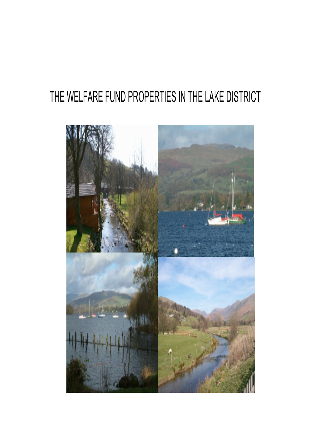 The Welfare Fund Properties in the Lake District Bookings