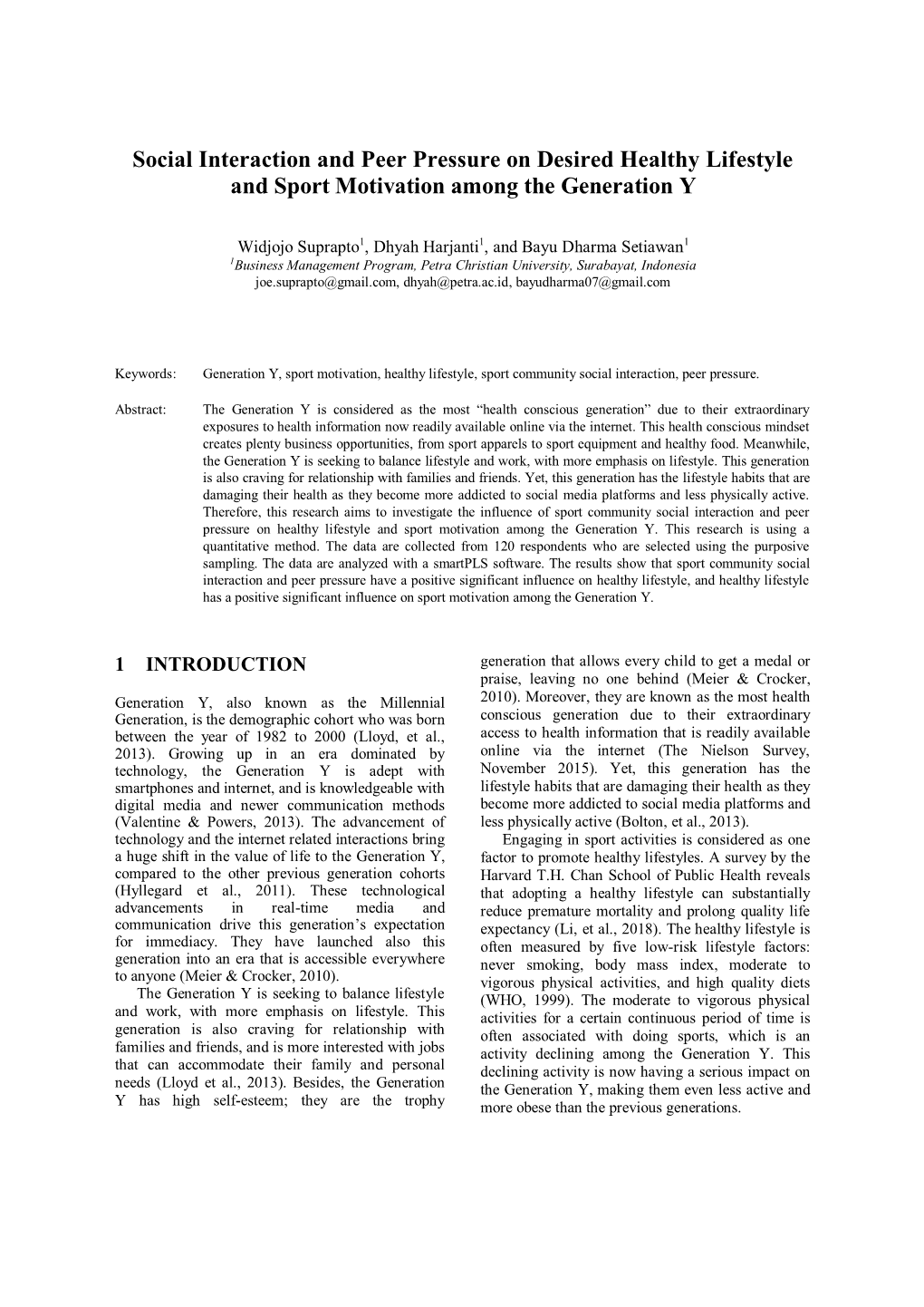 Social Interaction and Peer Pressure on Desired Healthy Lifestyle and Sport Motivation Among the Generation Y