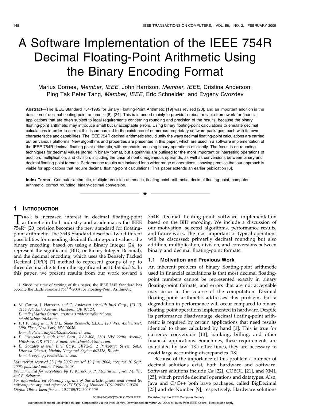 A Software Implementation of the IEEE 754R Decimal Floating-Point Arithmetic Using the Binary Encoding Format