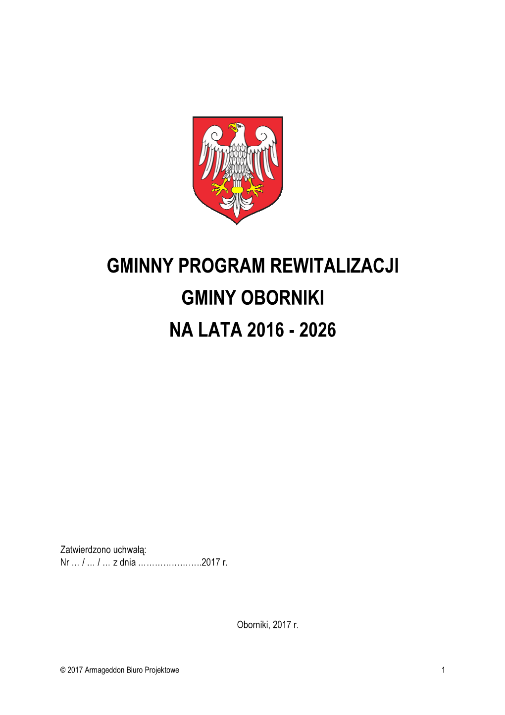 Gminny Program Rewitalizacji Gminy Oborniki Na Lata 2016 - 2026