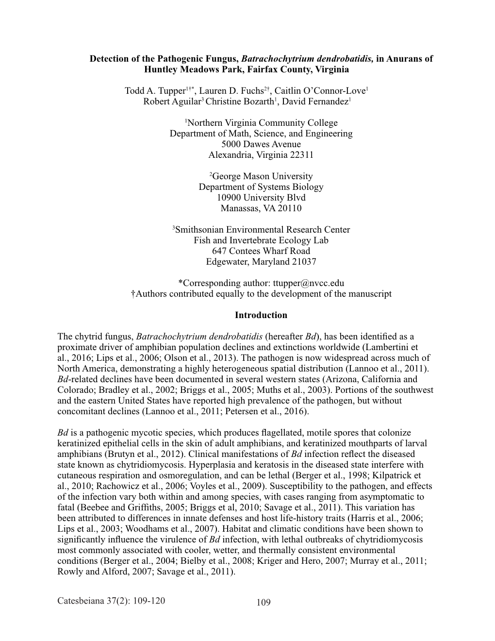 Detection of the Pathogenic Fungus, Batrachochytrium Dendrobatidis, in Anurans of Huntley Meadows Park, Fairfax County, Virginia