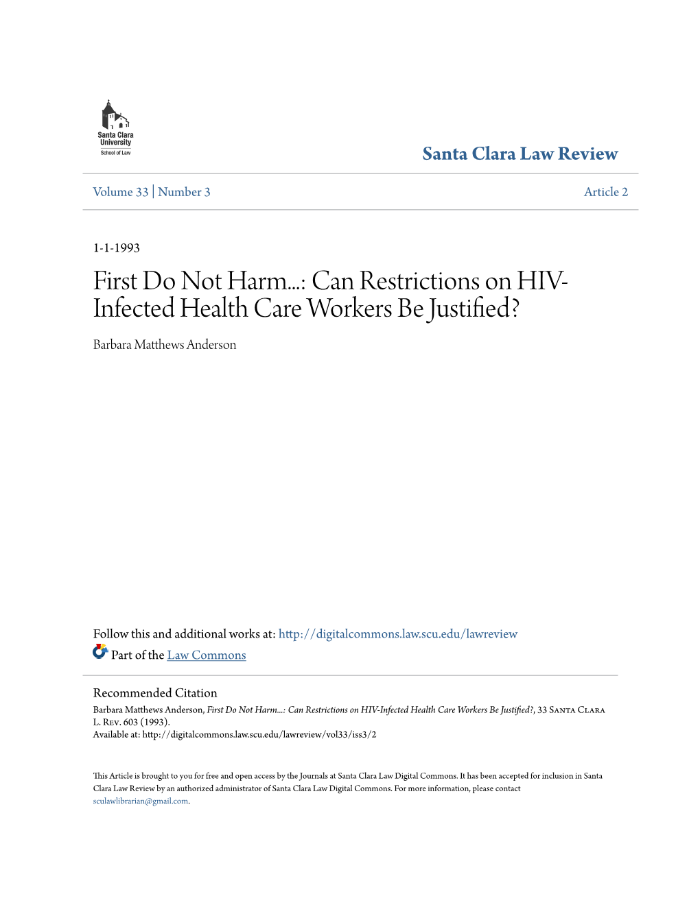 Can Restrictions on HIV-Infected Health Care Workers Be Justified?, 33 Santa Clara L