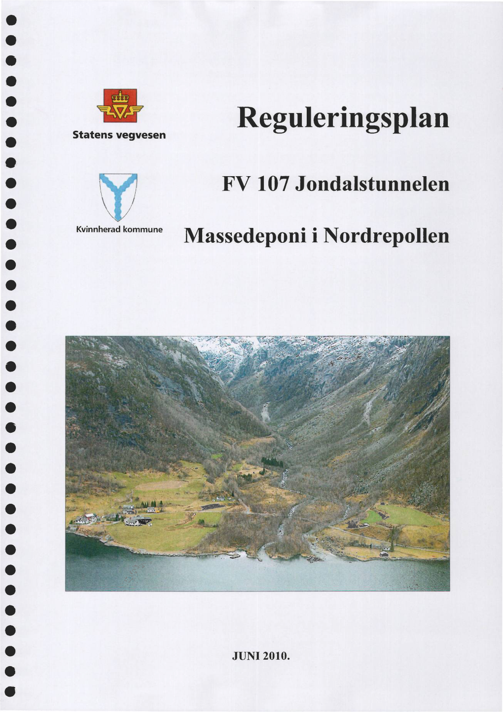 Reguleringsplan FV 107 Jondalstunnelen Massedeponi I