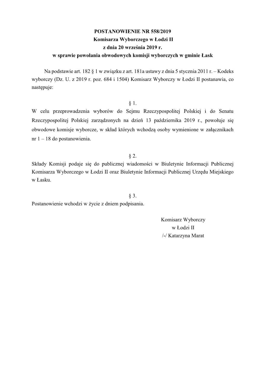 POSTANOWIENIE NR 558/2019 Komisarza Wyborczego W Łodzi II Z Dnia 20 Września 2019 R