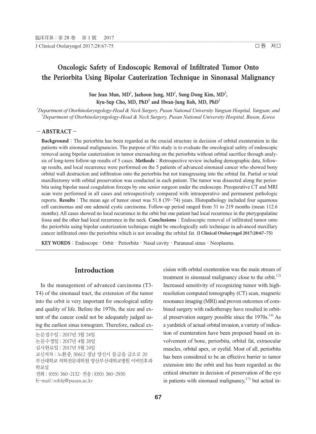 Oncologic Safety of Endoscopic Removal of Infiltrated Tumor Onto the Periorbita Using Bipolar Cauterization Technique in Sinonasal Malignancy