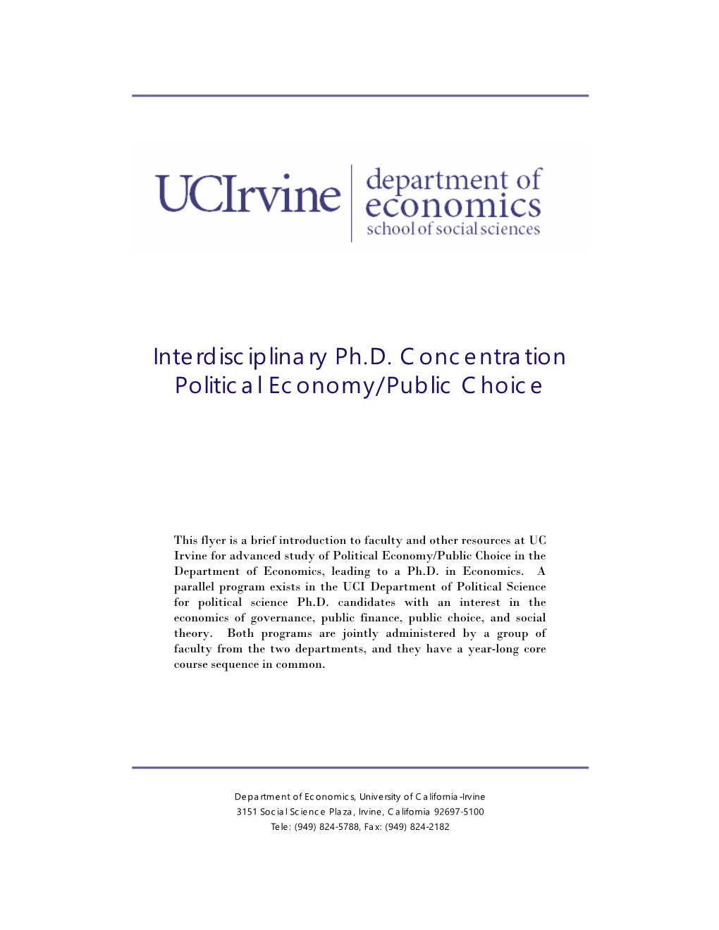 Interdisciplinary Ph.D. Concentration Political Economy/Public Choice