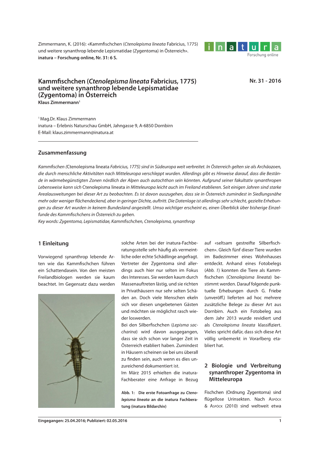 Kammfischchen (Ctenolepisma Lineata Fabricius, 1775) Und Weitere Synanthrop Lebende Lepismatidae (Zygentoma) in Österreich»