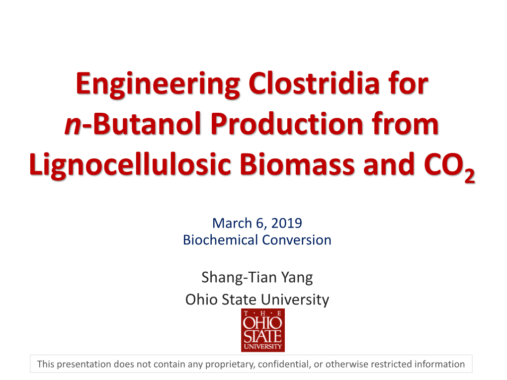 Engineering Clostridia for N-Butanol Production from Lignocellulosic