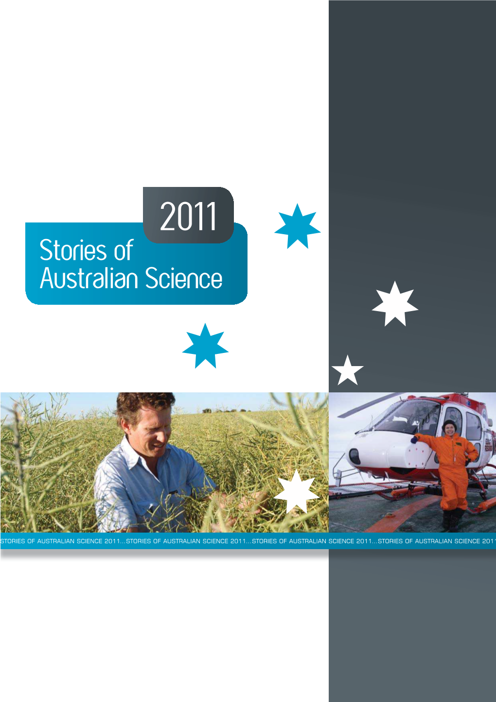 STORIES of AUSTRALIAN SCIENCE 2011…STORIES of AUSTRALIAN SCIENCE 2011…STORIES of AUSTRALIAN SCIENCE 2011…STORIES of AUSTRALIAN SCIENCE 2011 Science Stories