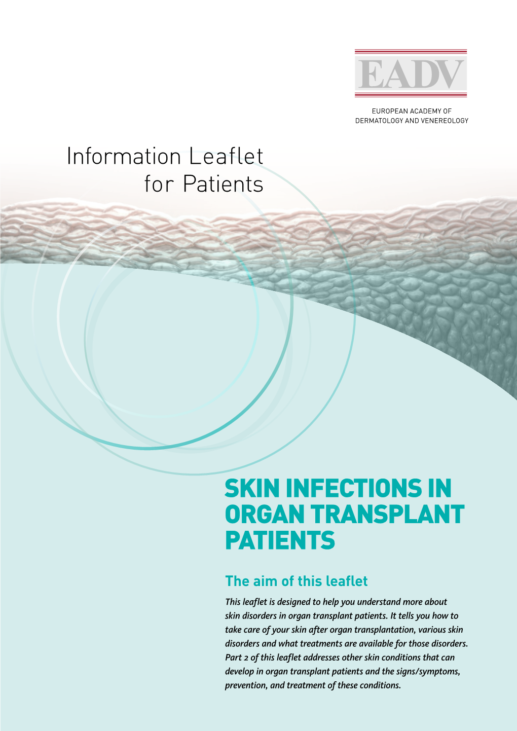 Skin Infections in Organ Transplant Patients