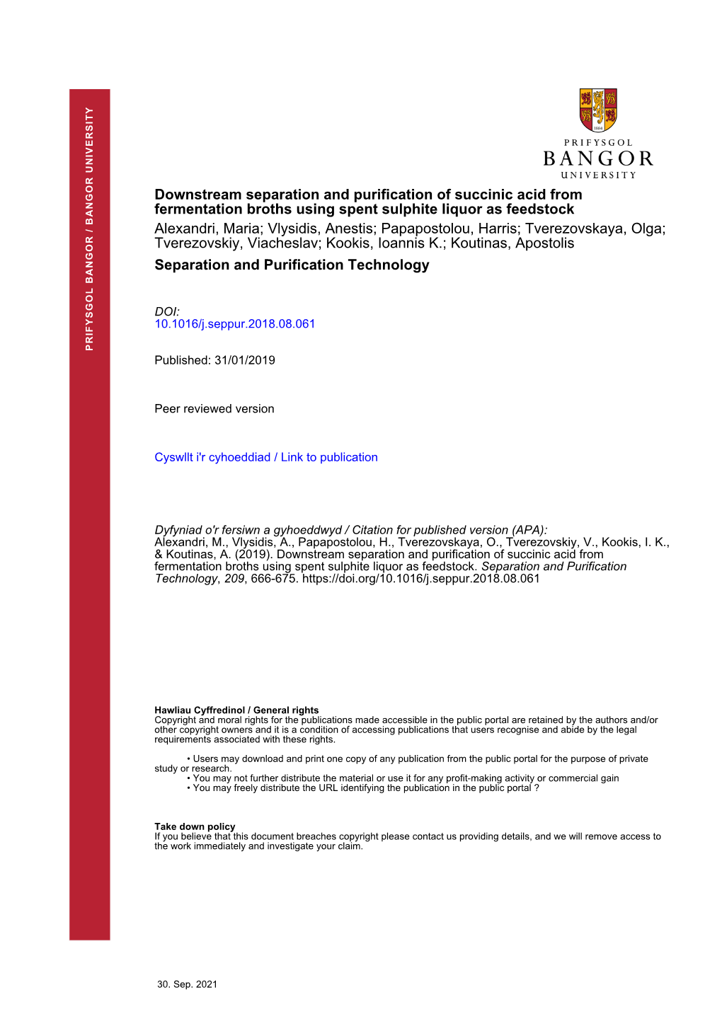 Downstream Separation and Purification of Succinic Acid from Fermentation Broths Using Spent Sulphite Liquor As Feedstock