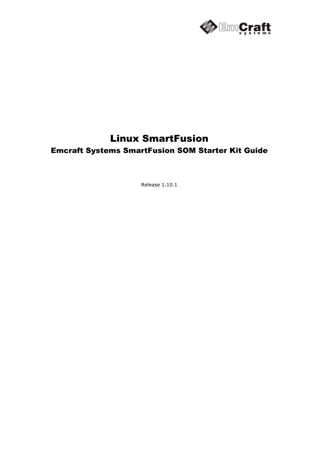 Linux Smartfusion Emcraft Systems Smartfusion SOM Starter Kit Guide