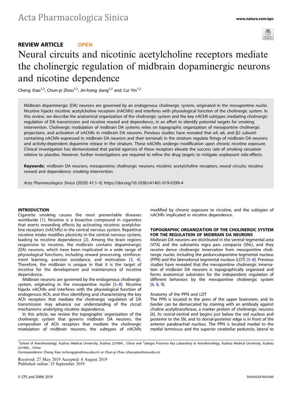 Neural Circuits and Nicotinic Acetylcholine Receptors Mediate the Cholinergic Regulation of Midbrain Dopaminergic Neurons and Nicotine Dependence