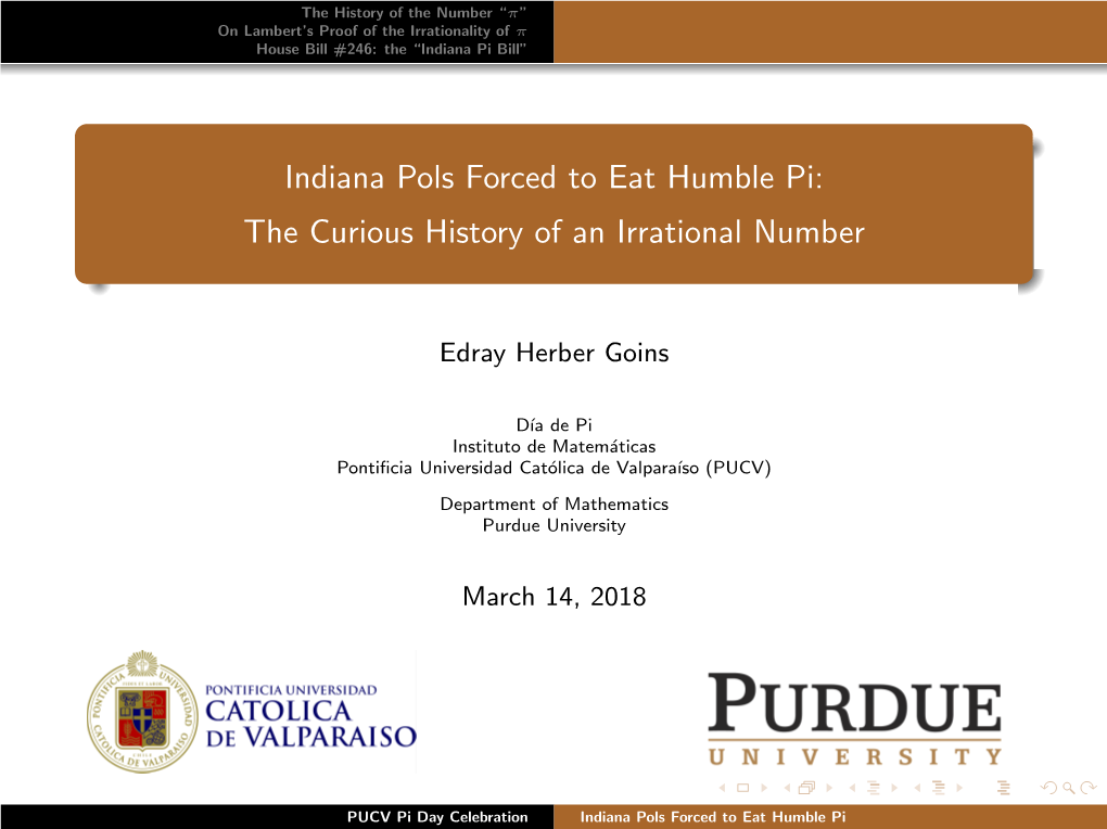 Indiana Pols Forced to Eat Humble Pi: the Curious History of an Irrational Number