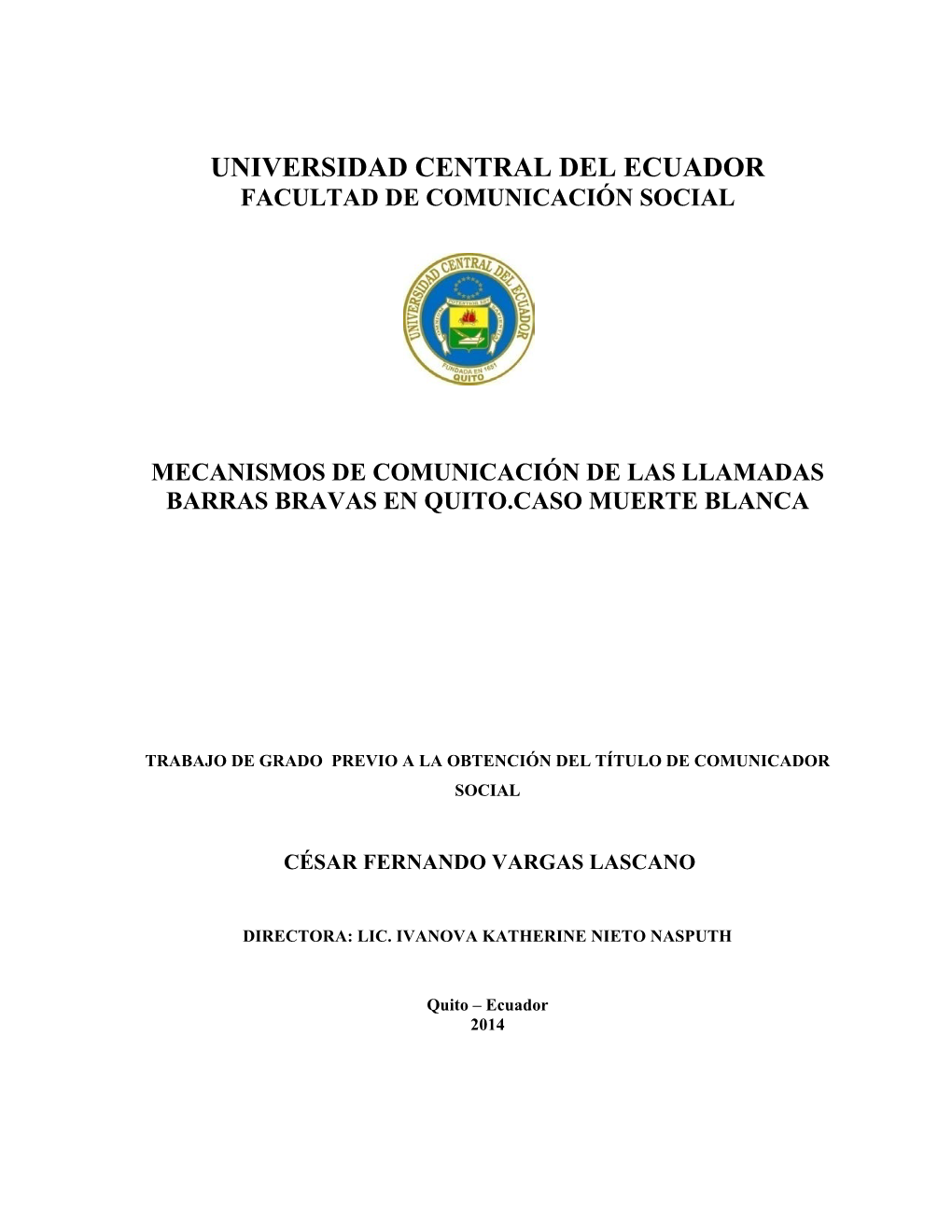 Universidad Central Del Ecuador Facultad De Comunicación Social