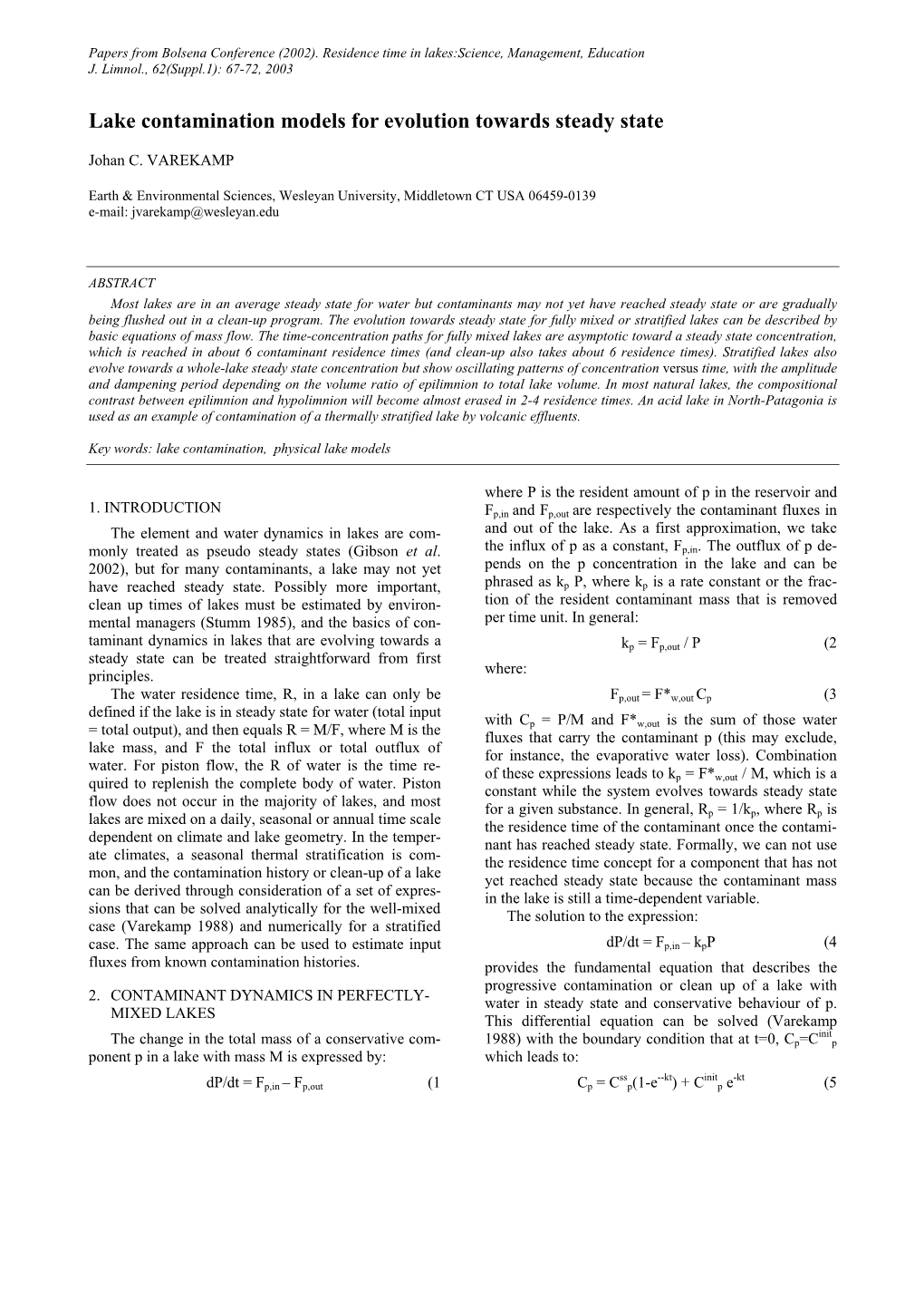 Lake Contamination Models for Evolution Towards Steady State