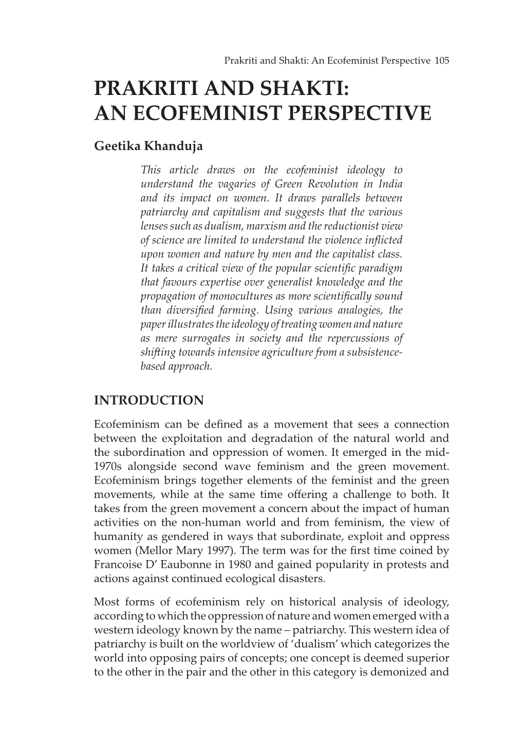 Prakriti and Shakti: an Ecofeminist Perspective 105 PRAKRITI and SHAKTI: an ECOFEMINIST PERSPECTIVE