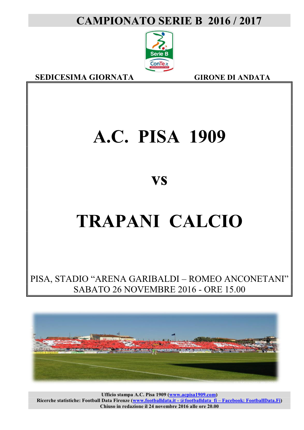 A.C. PISA 1909 Vs TRAPANI CALCIO