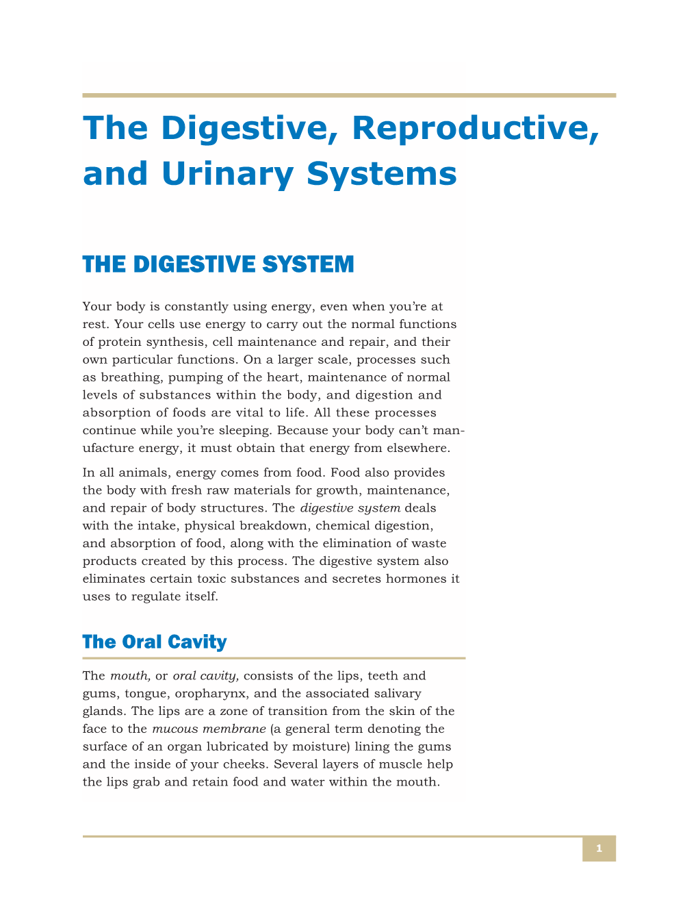 The Digestive, Reproductive, and Urinary Systems