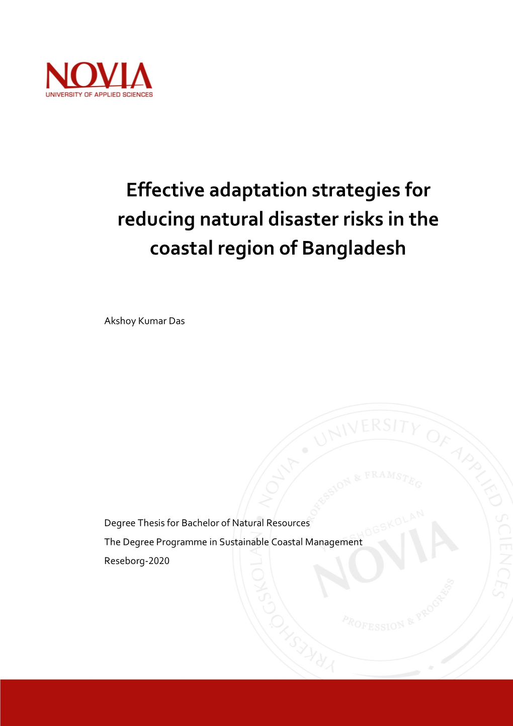 Effective Adaptation Strategies for Reducing Natural Disaster Risks in the Coastal Region of Bangladesh