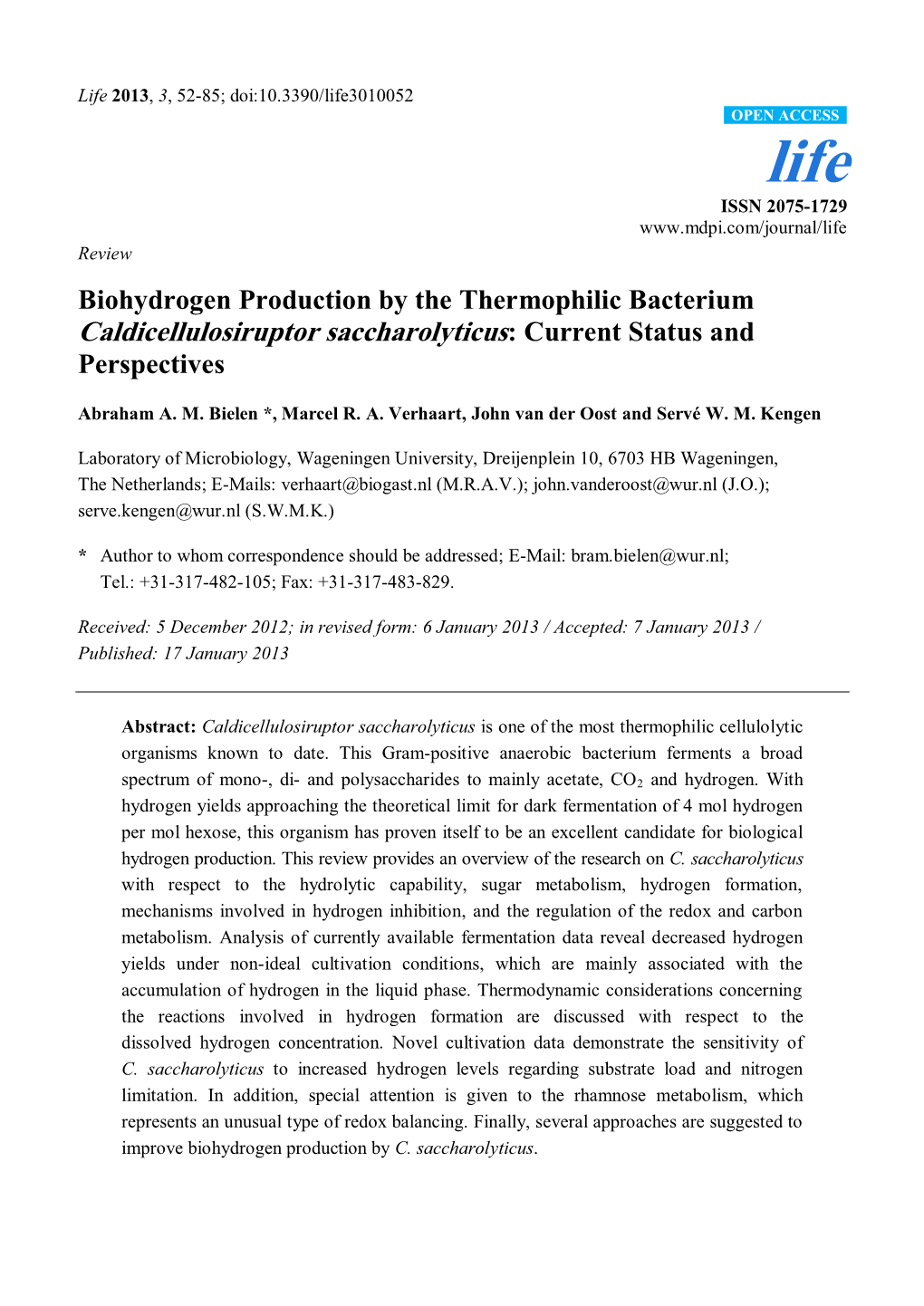 Biohydrogen Production by the Thermophilic Bacterium Caldicellulosiruptor Saccharolyticus: Current Status and Perspectives