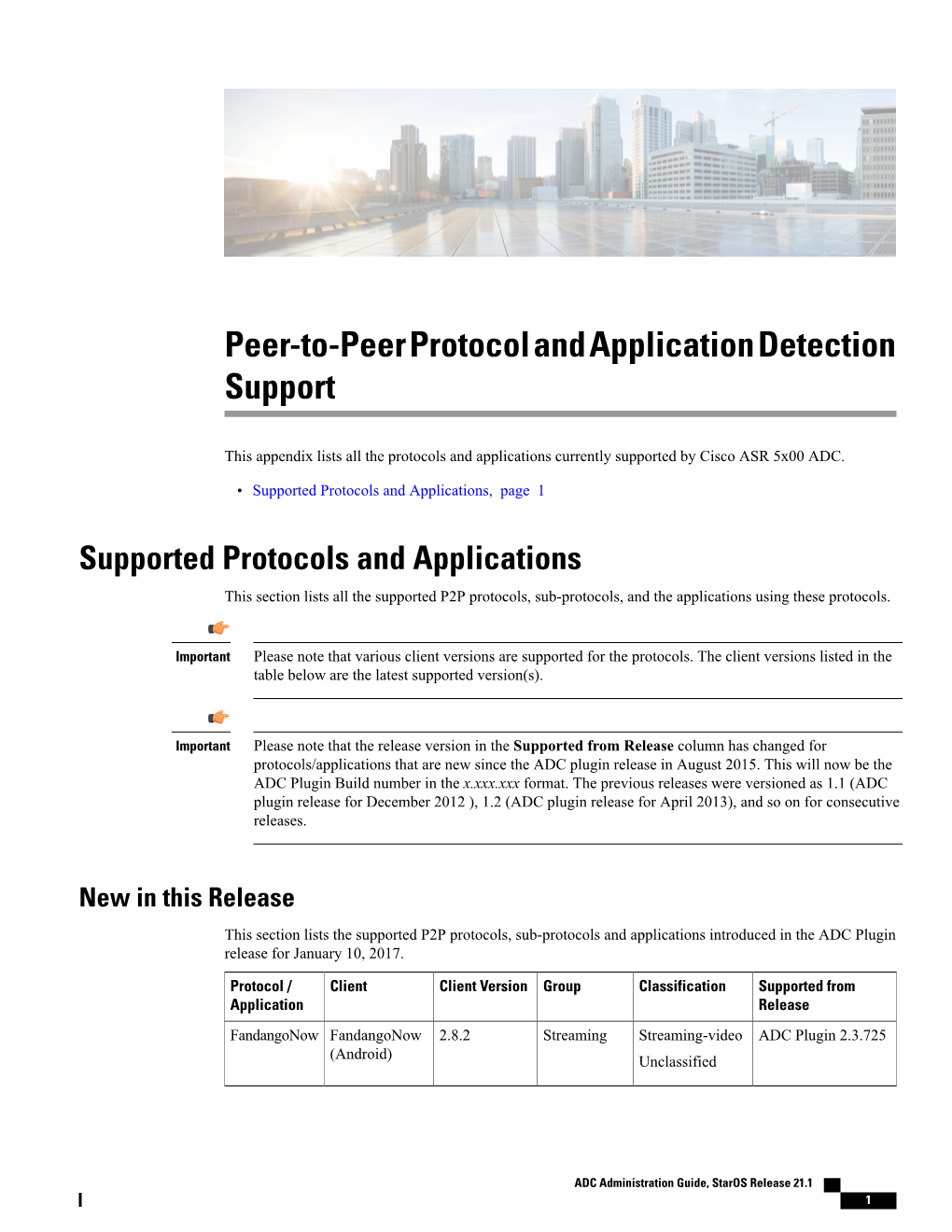 Peer-To-Peer Protocol and Application Detection Support