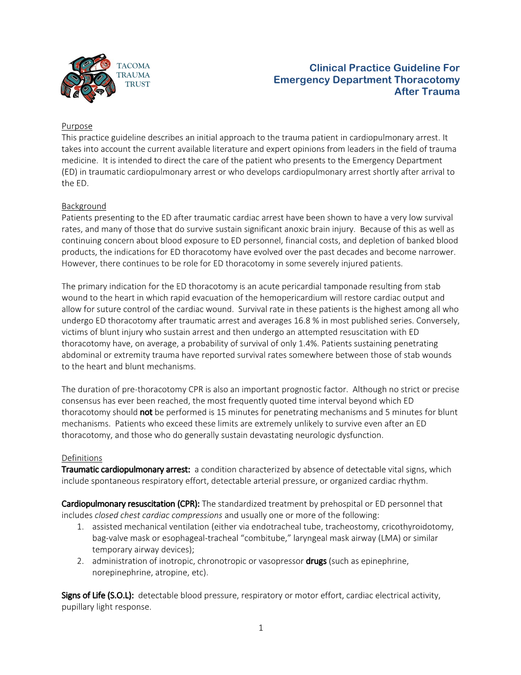 Clinical Practice Guideline for Emergency Department Thoracotomy After Trauma