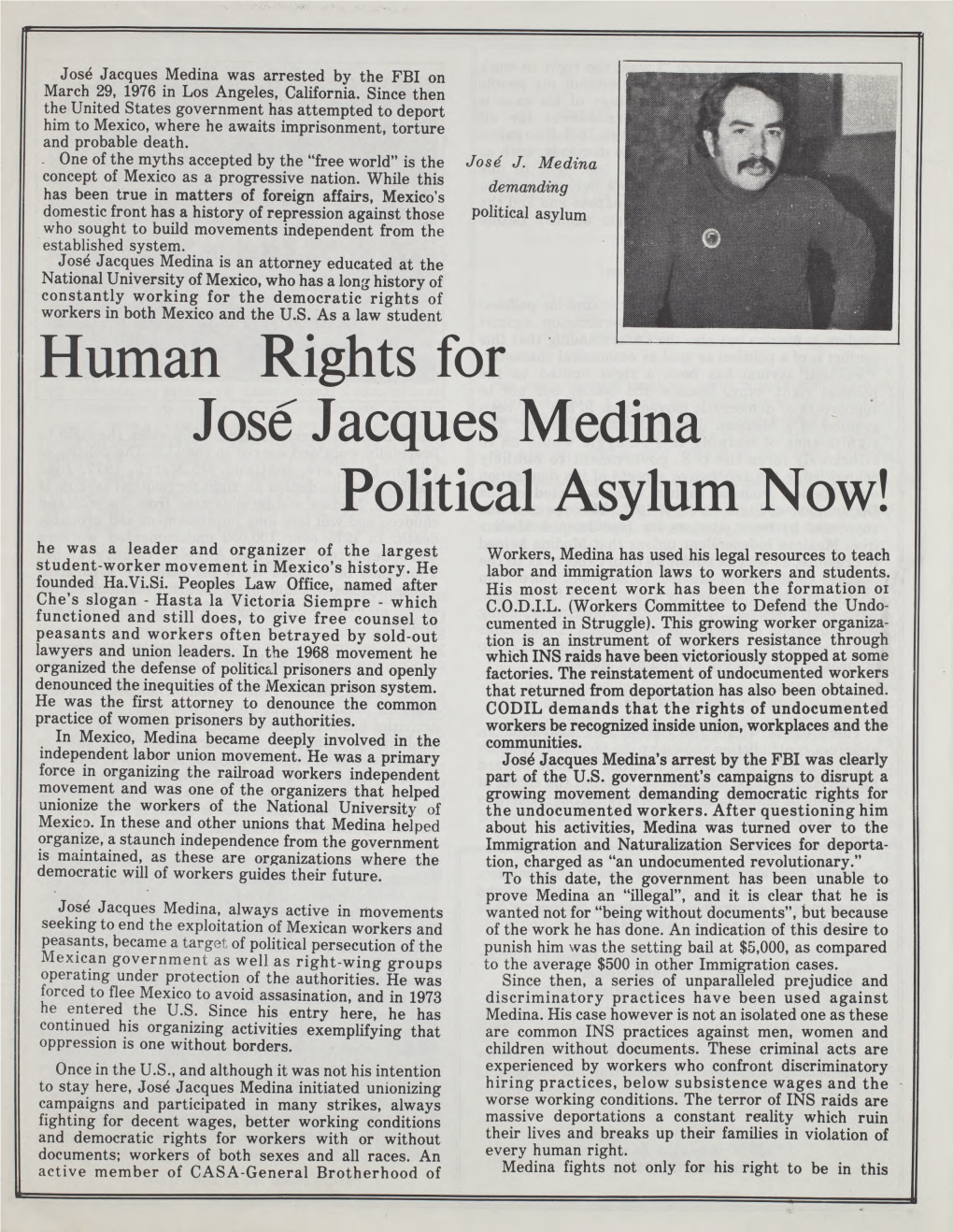 Human Rights for Jos& Jacques Medina Political Asylum Now!