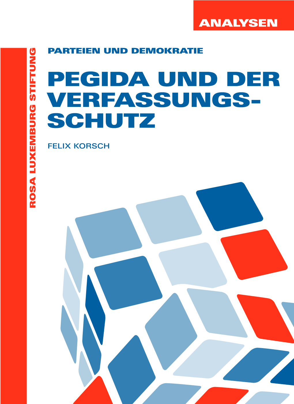 Pegida Und Der Verfassungs- Schutz